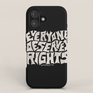 Everyone Deserves Rights iPhone Case